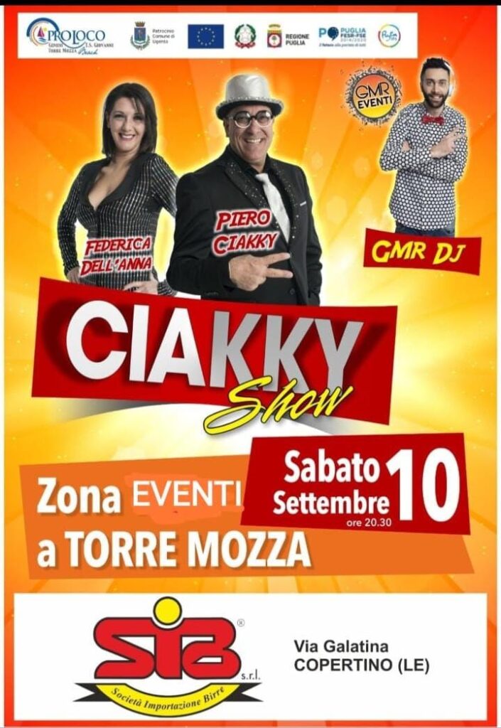 CIAKKY SHOW - Torre Mozza